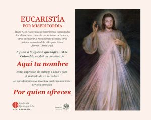 Ofrece una Misa por Misericordia